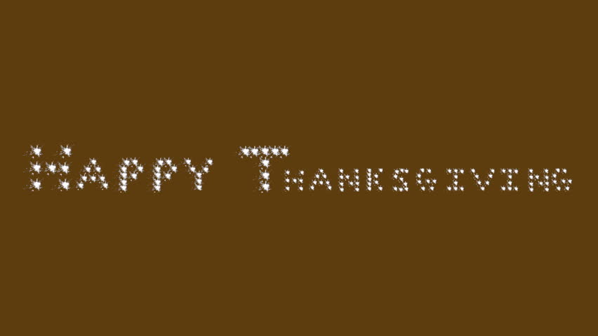 Happy Thanksgiving In White Sparkler Block Letters Banner Style On