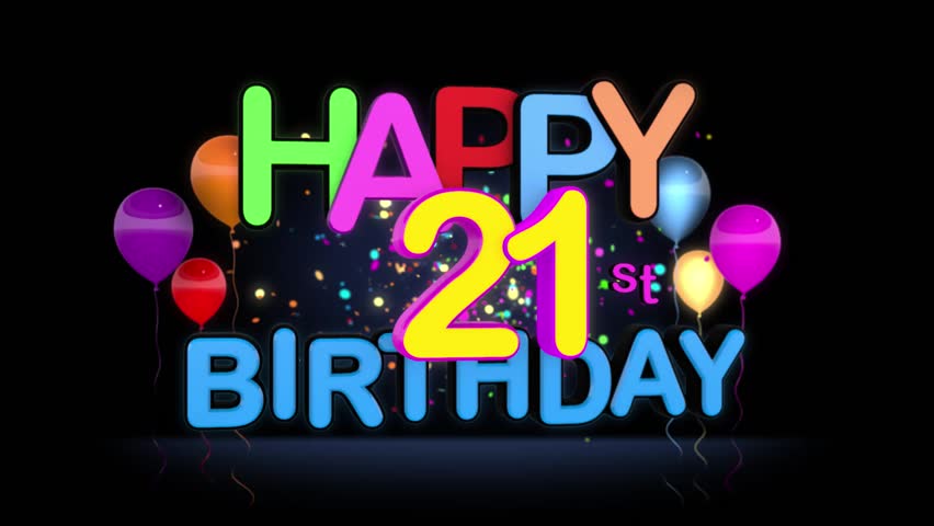 Happy 21st Birthday Title Seamless Stock Footage Video ...